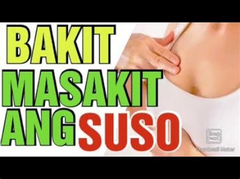 boso sa suso|Masakit na Suso – Bakit Masakit And Dede Ko .